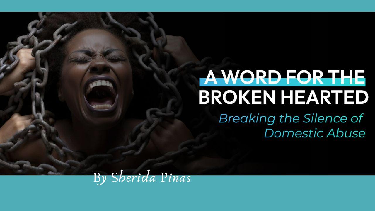 Breaking the Silence of Domestic Abuse