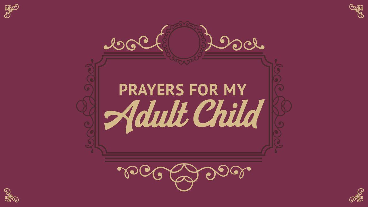 199 Prayers for My Adult Child