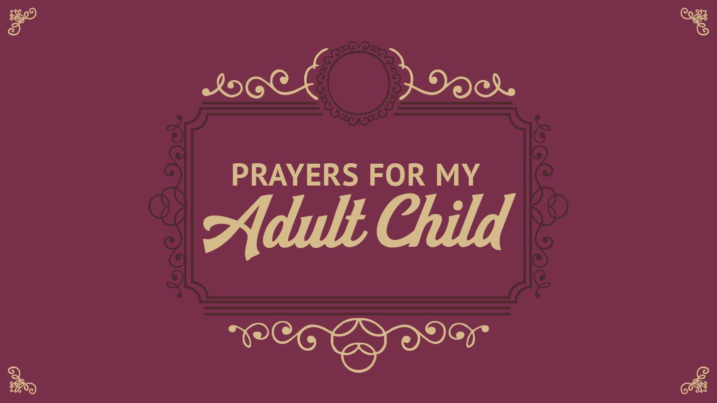 Prayers for My Adult Child লেবীয় পুস্তক 19:18 পবিত্র বাইবেল (কেরী ভার্সন)