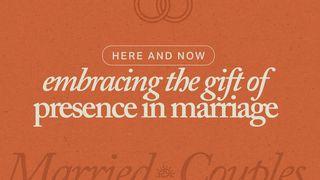 Here and Now: Embracing the Gift of Presence in Marriage Башланмыш 2:24 Башкирский ВЗ (неполный)