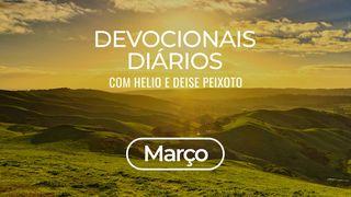 Devocional Diário Março - Helio & Deise Peixoto Salmos 125:1-5 Almeida Revista e Atualizada