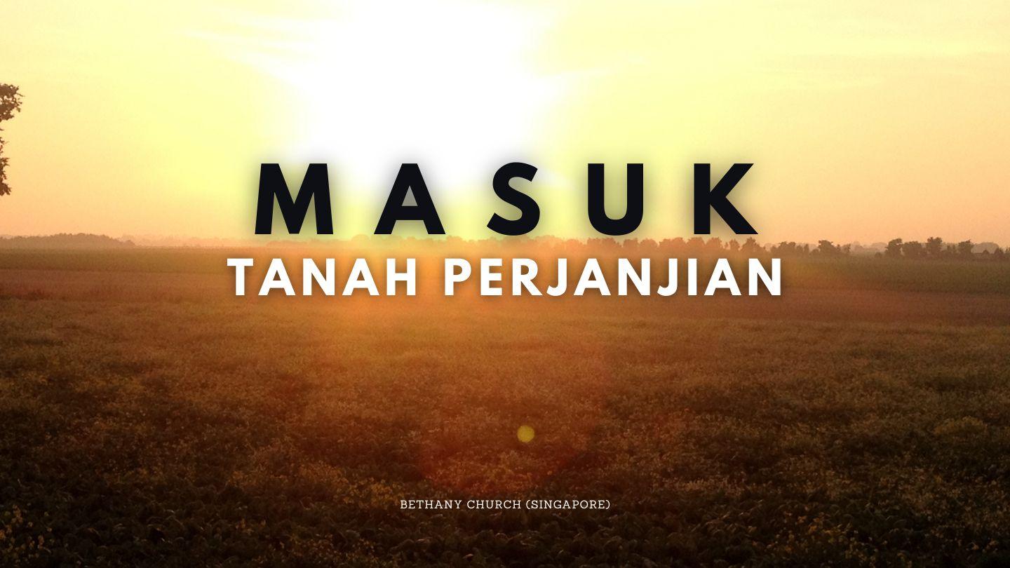 Masuk Tanah Perjanjian