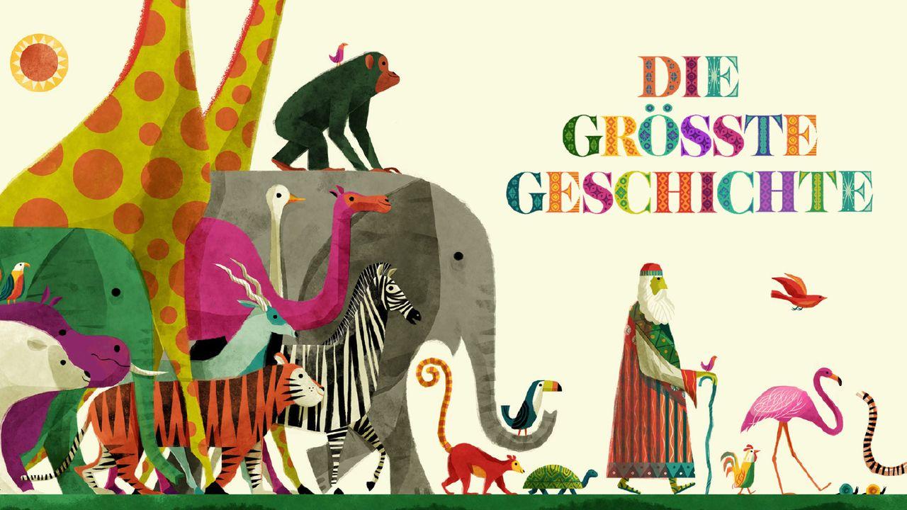 Die größte Geschichte