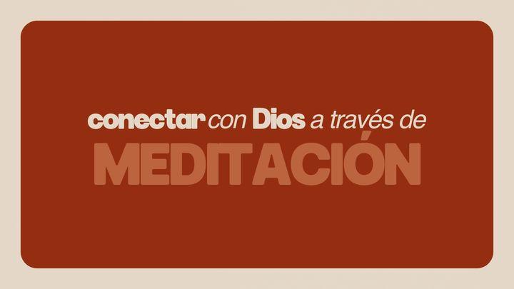 Meditación | Devocional De 7 Días