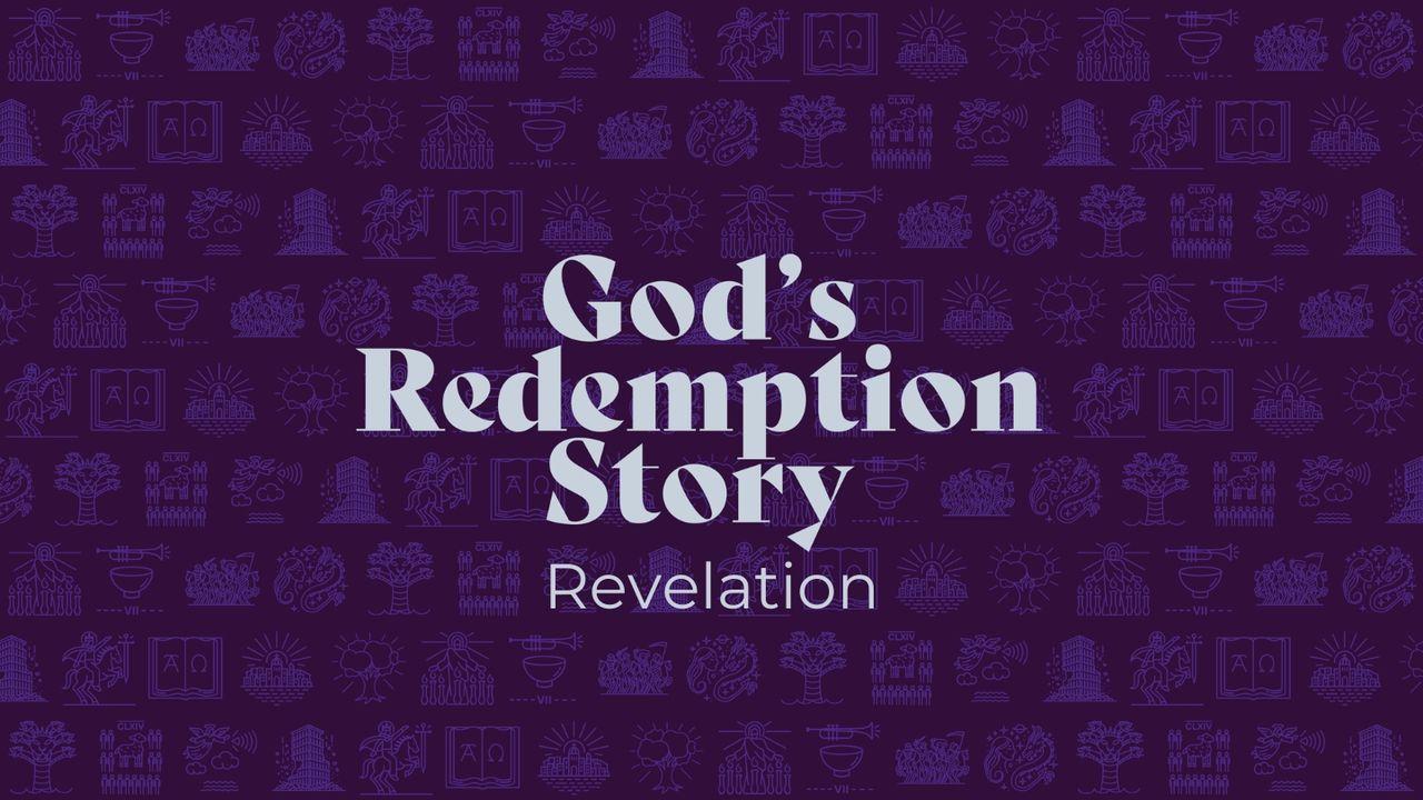 God's Redemption Story (Revelation)