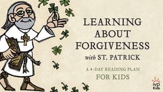 Learning About Forgiveness With St. Patrick