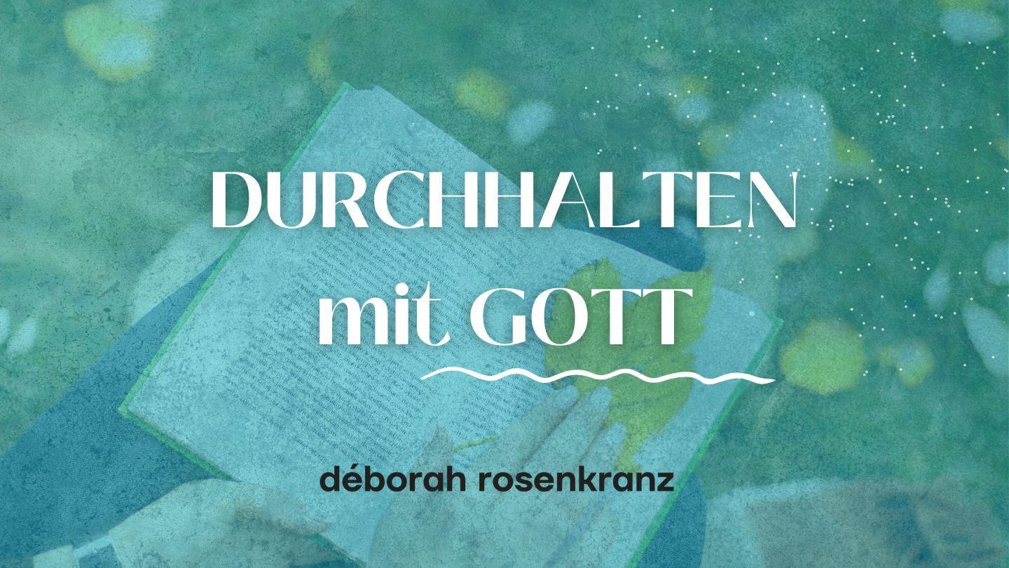 DURCHHALTEN mit Gott Noo Mian 6:6 Noo Mian 1748