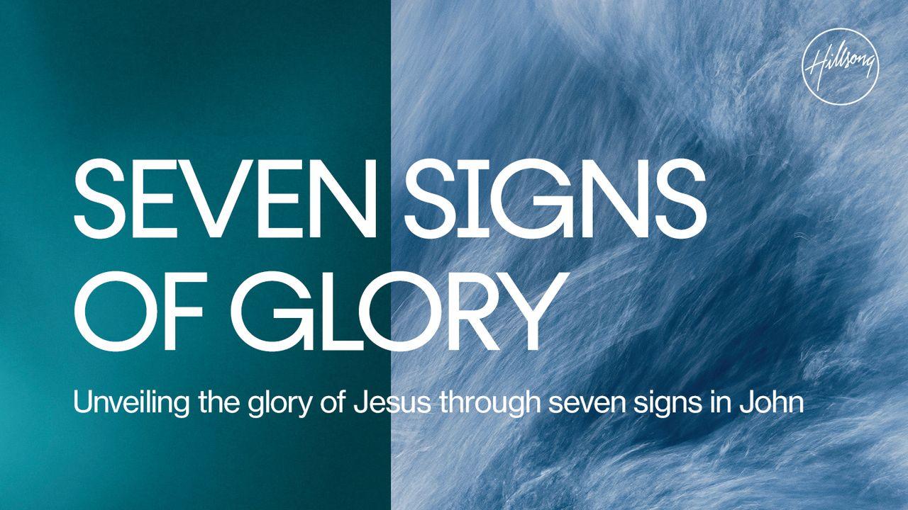 Seven Signs of Glory