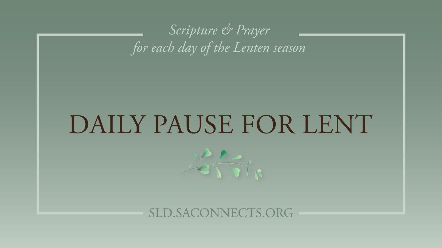 Daily Pause for Lent
