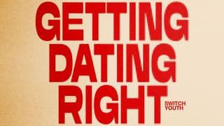 Getting Dating Right