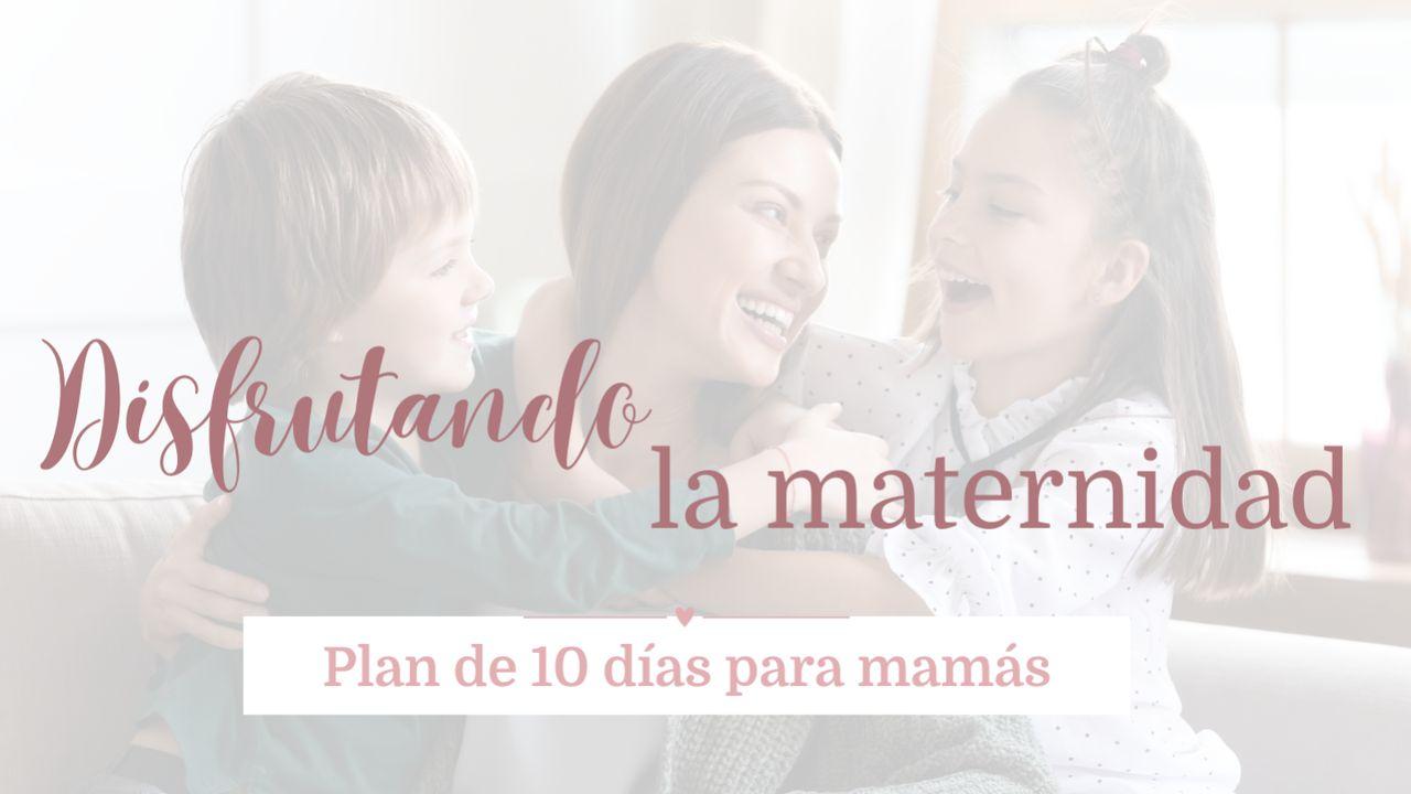 Disfrutando De La Maternidad