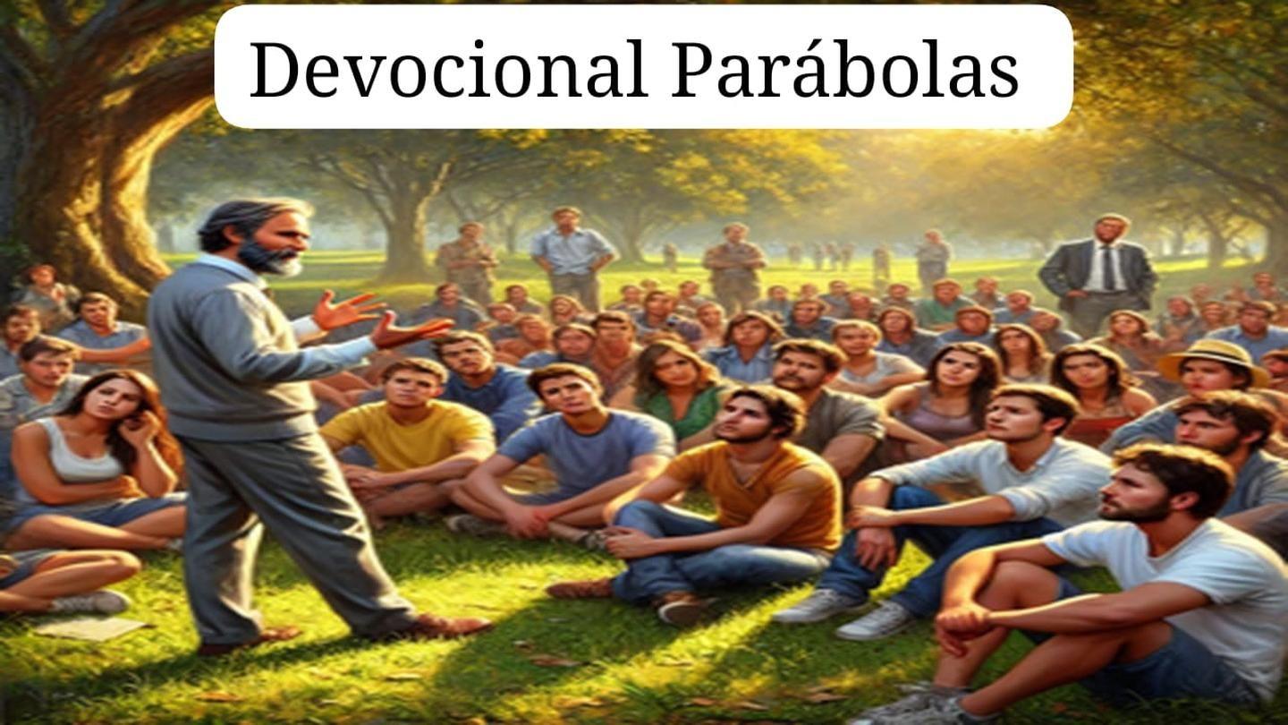 Devocional Parábolas Mateus 13:3-8 O Livro