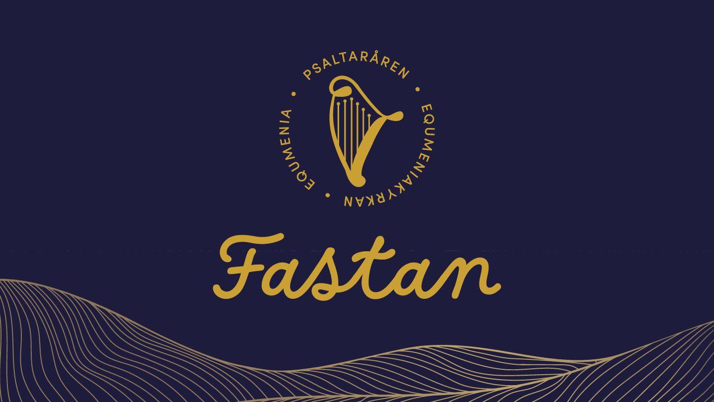 Psaltaråren Fastan | Equmeniakyrkan