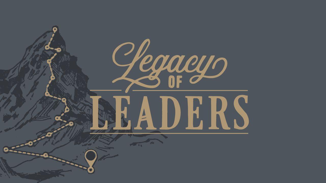 Legacy of Leaders | Devotional for Christian Men