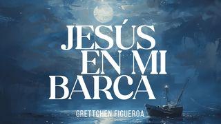 Jesús en  Mi Barca San Marcos 9:2-7 Reina Valera Contemporánea