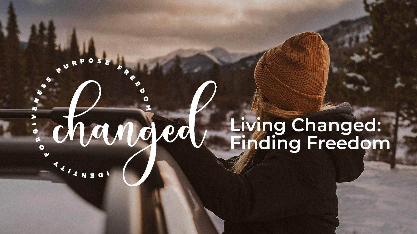 Living Changed: Finding Freedom Jɔ̀ɔŋ 8:36 WƆŊ FƐ̀Ì EBÒ SÌÀŊ DAYÀA