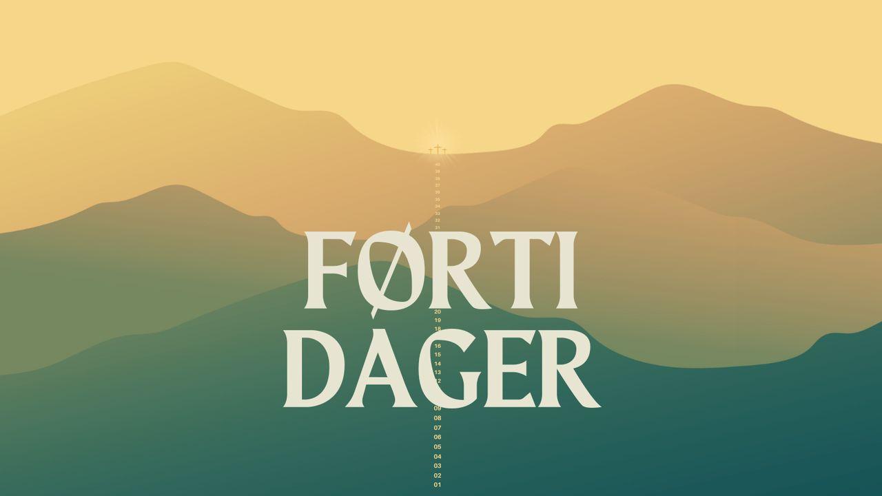 40 dager