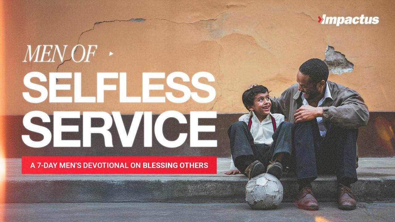 Men of Selfless Service