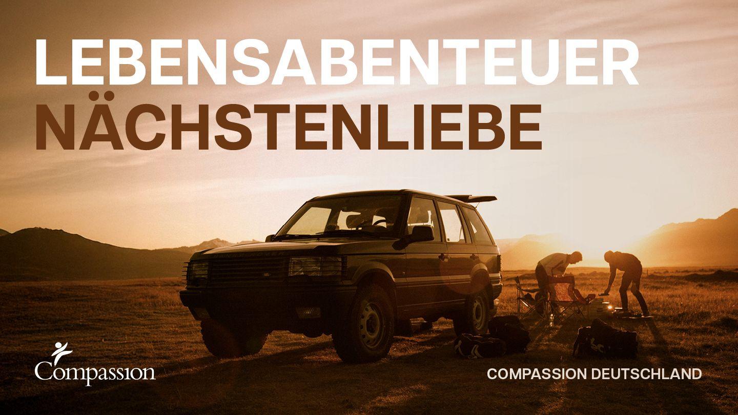 Lebensabenteuer Nächstenliebe: Mit Gott im Alltag unterwegs Lukas 10:25-36 Darby Unrevidierte Elberfelder