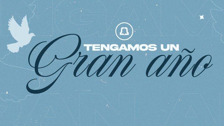 Tengamos Un Gran Año