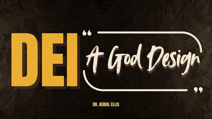 DEI: A God Design
