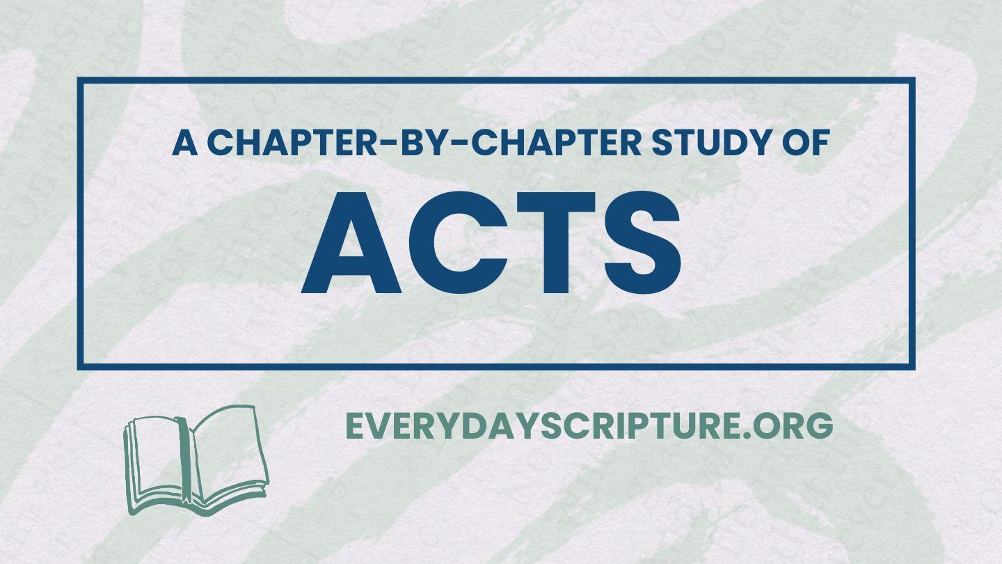 Acts | Reading Plan + Study Questions