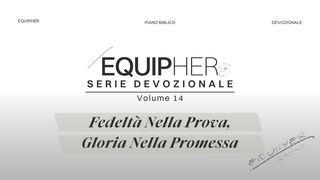 EquipHer Vol. 14: "Fedeltà Nella Prova, Gloria Nella Promessa" Maataio 7:13 Buk Taabu Matakin