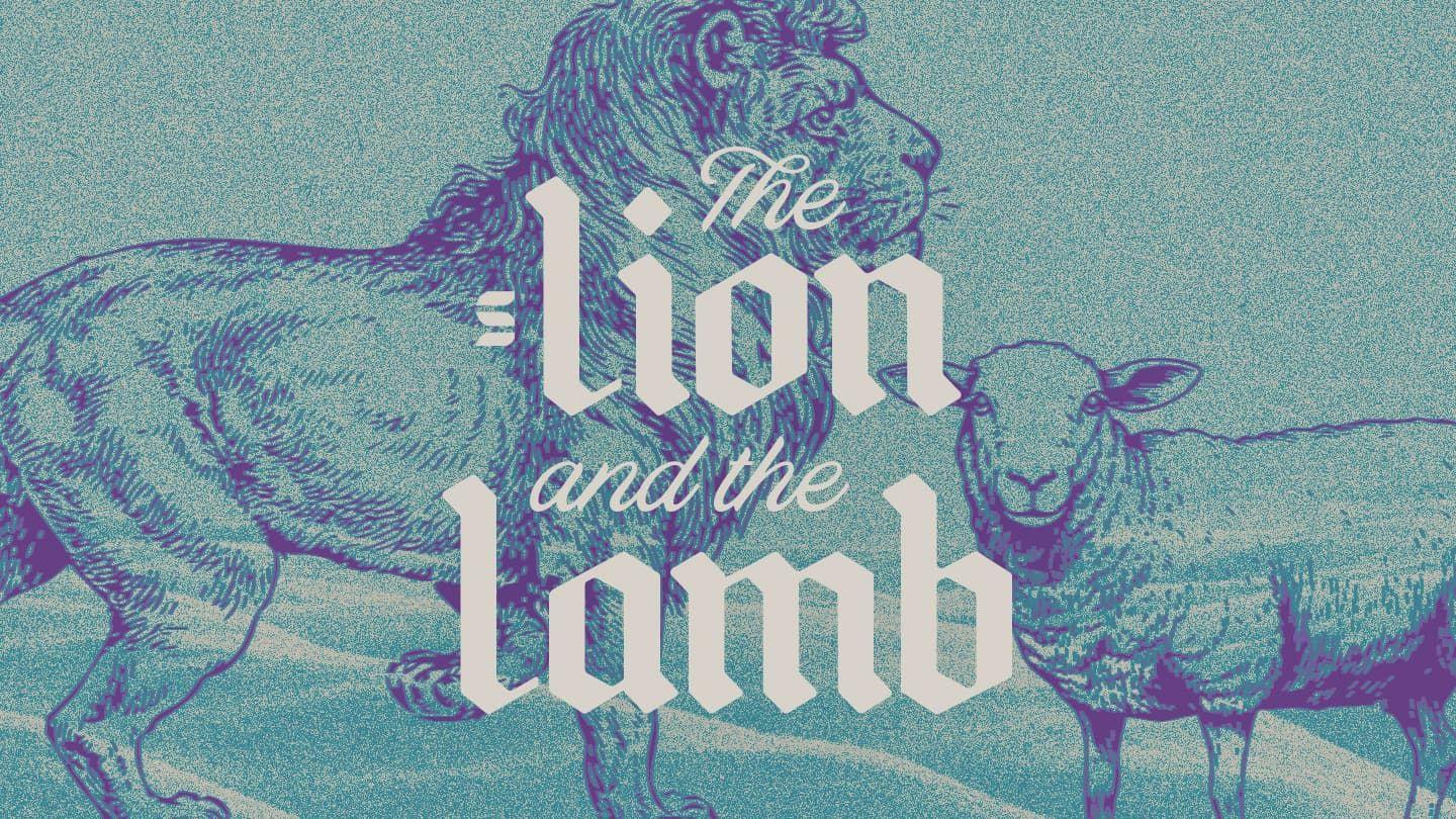 The Lion and the Lamb: A Guide to the Book of Revelation
