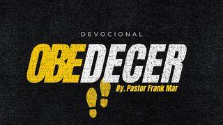 OBEDECER Juan 14:21 Palabla de Dios para ti