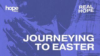 Journeying to Easter - Part 1 Joël 2:1, 3 Parole de Vie 2017