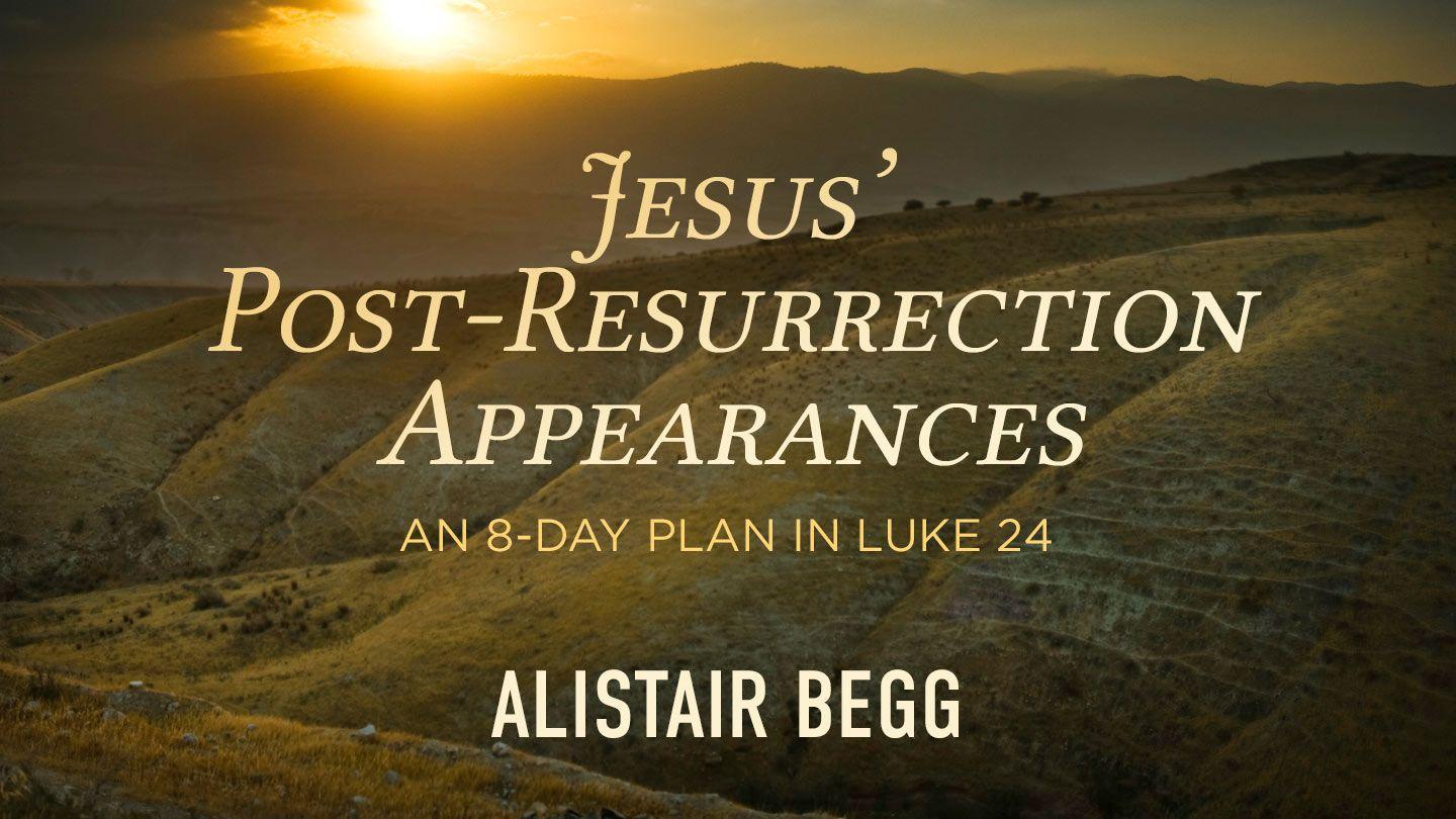 Jesus’ Post-Resurrection Appearances 1 Corinthians 15:42-55 New International Version (Anglicised)