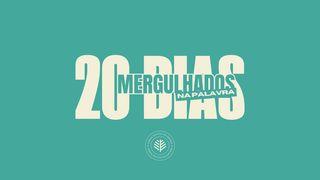 20 Dias Mergulhados Na Palavra Mateus 26:36-42 Almeida Revista e Corrigida