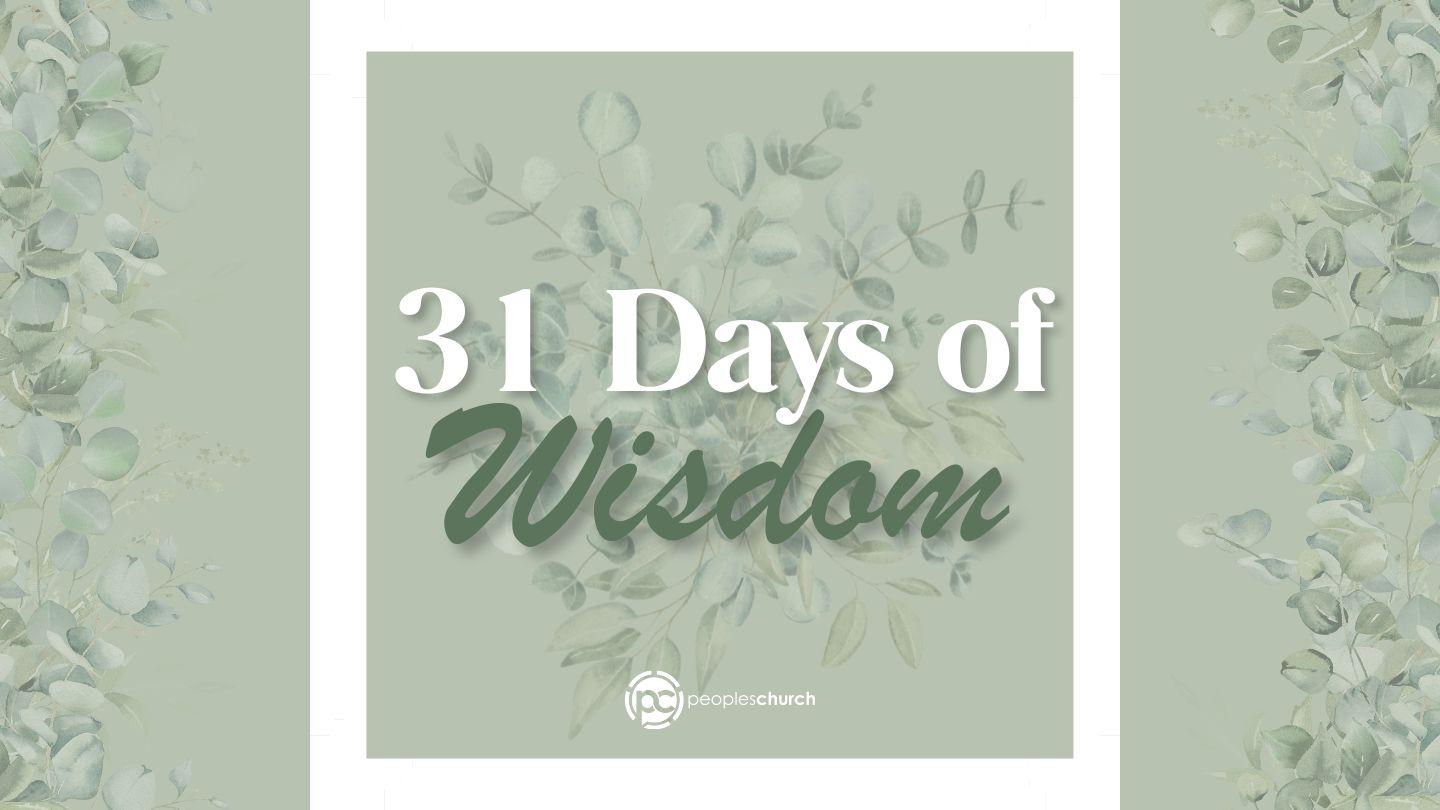 31 Days of Wisdom