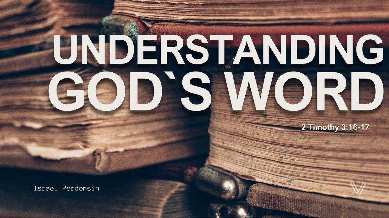 Understanding God`s Word - Week 3