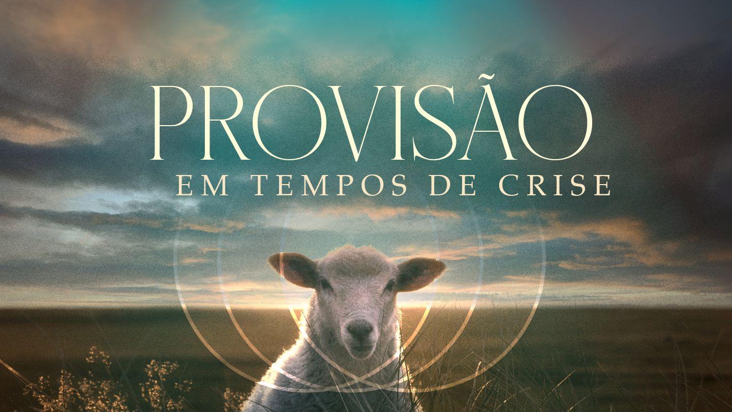 Provisão em tempos de crise 1Reis 17:1-22 Nova Versão Internacional - Português