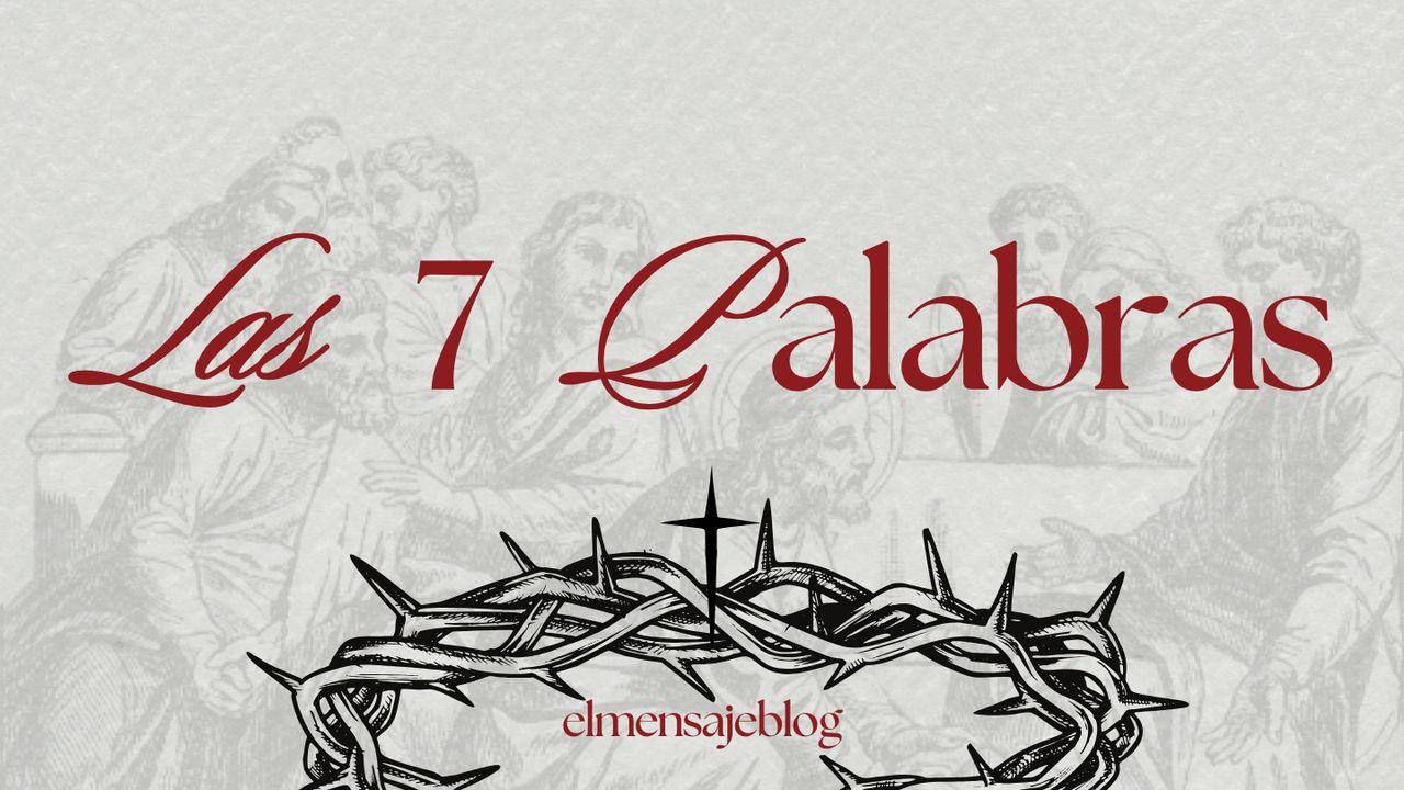 Las 7 Palabras