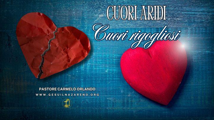 Cuori Aridi Cuori Rigogliosi