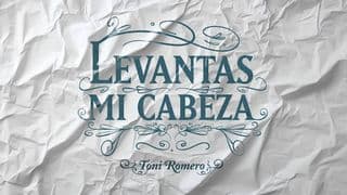 Levantas Mi Cabeza
