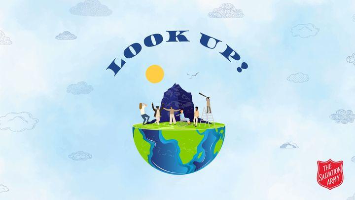 Look Up!