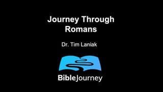 Journey Through Romans