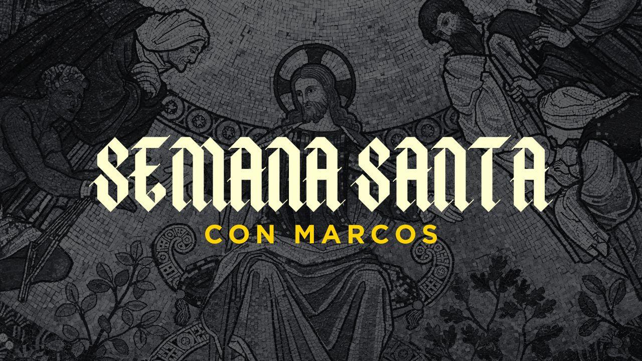 Semana Santa Con Marcos