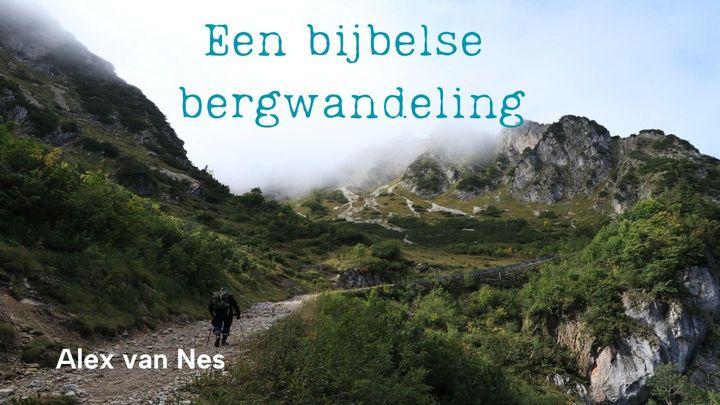 Een Bijbelse bergwandeling
