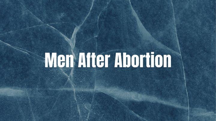 Men After Abortion