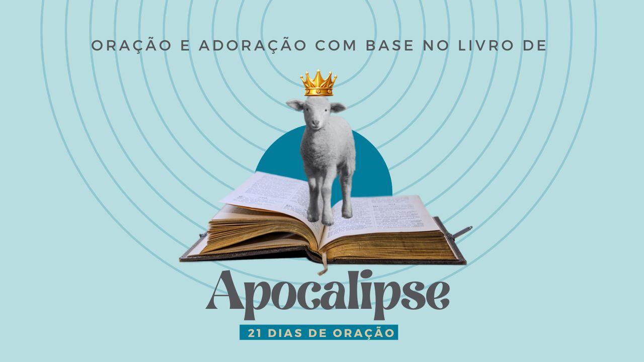 Iniciativa De Oração: Apocalipse