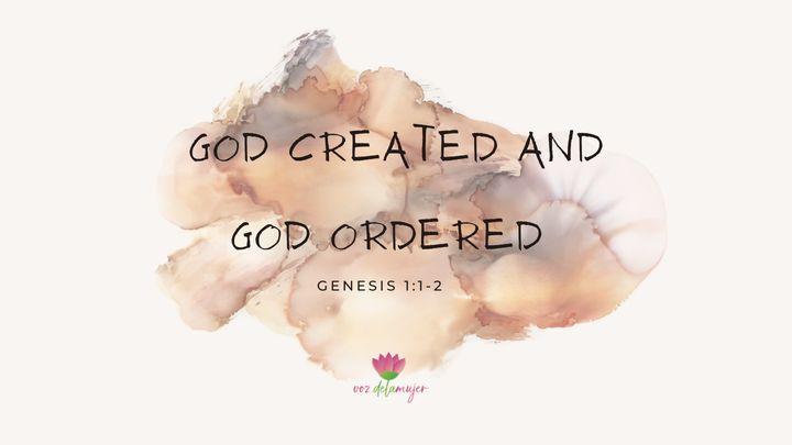 God Created and God Ordered