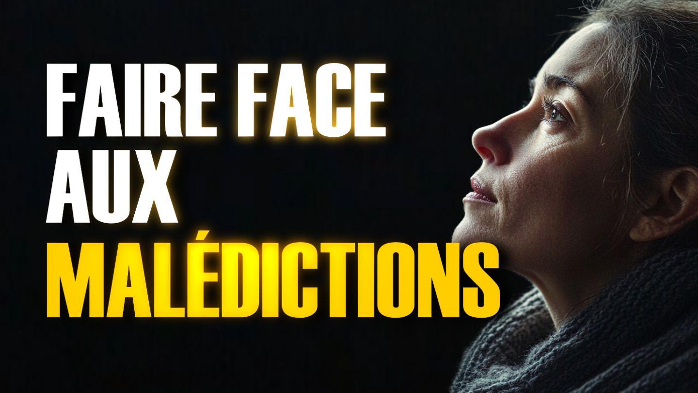 Faire face aux malédictions Apocalypse 22:5 Parole de Vie 2017