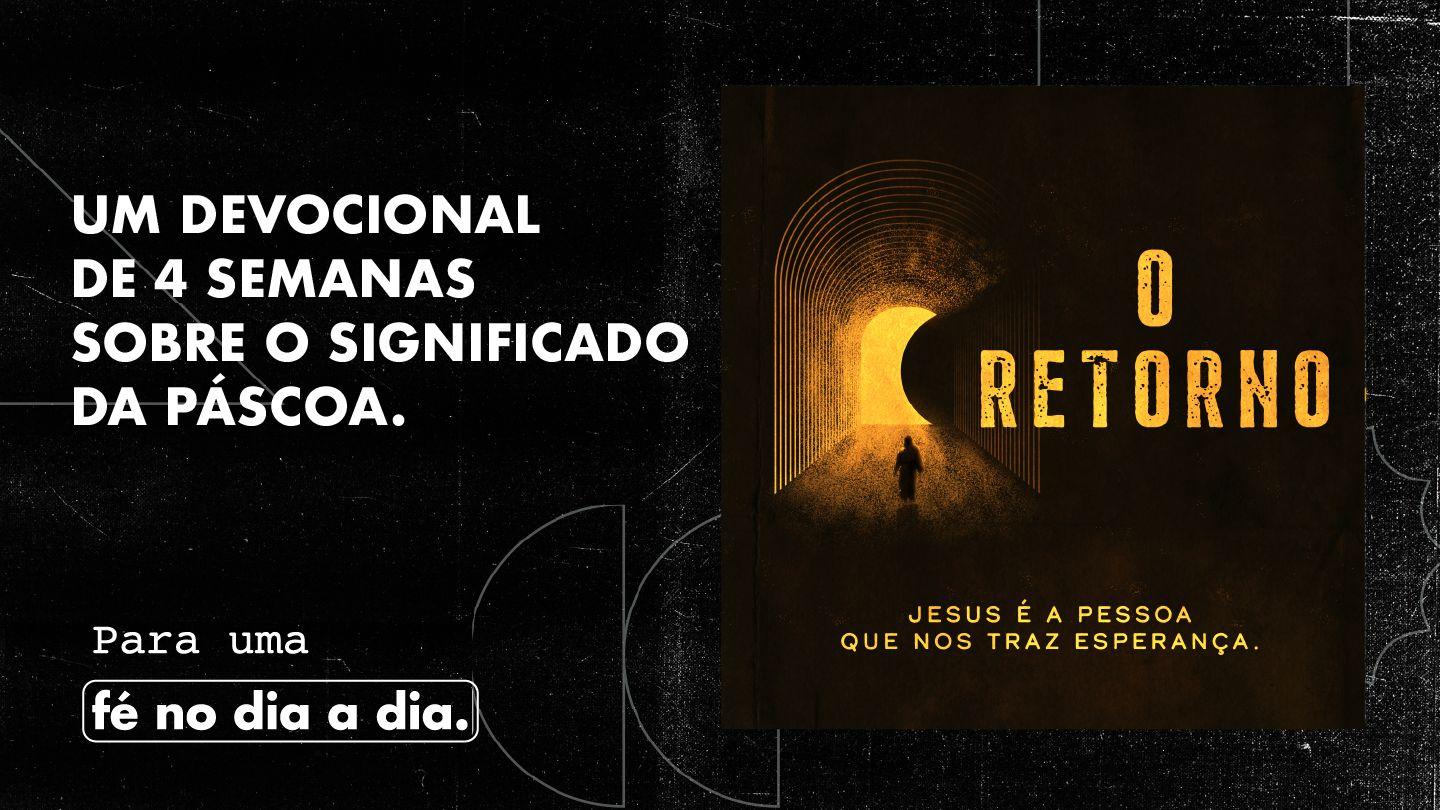 O Retorno