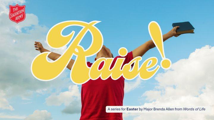 Raise!