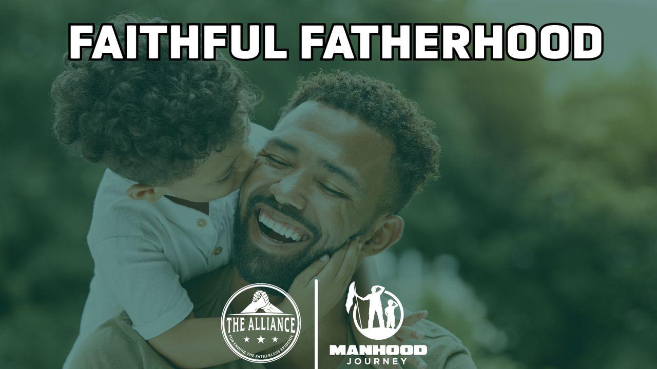 Faithful Fatherhood
