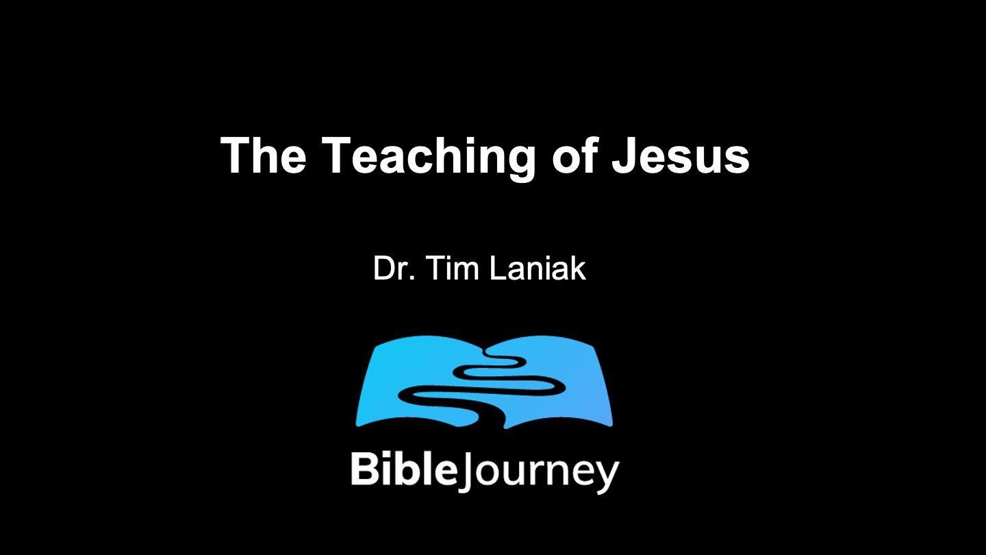 The Teaching of Jesus